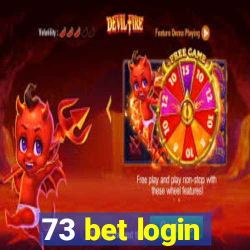 73 bet login